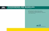 CONVENIO DE BASILEA Secretariat of … A. Consideraciones generales ... yBC-10/6 de la Conferencia de las Partes en el Convenio de Basilea y VI/3 y VII/6 del Grupo de