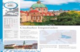Ciudades Imperiales - juliovernetours.com · itinerario de esta página, le proponemos adicionalmente llevar incluido: • Visita artística de Praga con el Barrio del Castillo, Catedral