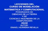 LECCIONES DEL CURSO DE MODELACIÓN …mmc2.geofisica.unam.mx/cursos/mmst/InfoNotasDelCurso/1_Leccion1... · lecciones del curso de modelaciÓn matemÁtica y computacional posgrados