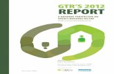 GTR’S 2012 REPORT - s_2012_Report_LD.pdf · Ricardo Cortés. Asociación de Empresas Constructoras de Ámbito Nacional (SEOPAN) Ana Etchenique. Confederación Española de Consumidores