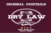 DRY LAW - Restaurante Balcon de Mariarestaurantbalcondemaria.com/wp-content/uploads/2017/05/cocktails.pdf · licores con los que se traficaba, los primeros bartenders utilizaban ...