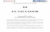 III EL SALVADOR - Archivo Chile Documentación de … · BUSQUEDA DE VERDAD Y JUSTICIA III EL SALVADOR 1. CINCUENTA AÑOS ... El Coronel Molina se presenta en 1972 a elecciones por