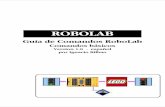 ROBOLAB - Blog de Tecnología | TECNOLOGIA ESO … · Enciende lámparas. Por defecto Enciende todos los puertos en nivel de potencia 5. Modificadores: •Puertos: Escoja las lámparas