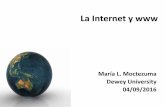 La Internet y www - Blog Didáctico · Localizar información en la Web. Describir los lugares ... (museos, textos, revistas, periódicos, boletines, ... líneas de fibra óptica