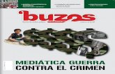 MEDIÁTICA GUERRA CONTRA EL CRIMENbuzos.com.mx/images/pdf/buzos372.pdf · 2015-05-13 · Aquiles Montaño Brito Distribuidor Guillermo Gómez ... económicos que aplican al lavado