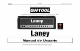 Laney GH100L - · PDF fileCABEZAL AMPLIFICADOR DE GUITARRA A VÁLVULAS DE 100W Manual de Usuario . AMPLIFICADOR PARA GUITARRA ELECTRICA MODELO: GH100L. Caracteristicas Elétricas Nominales: