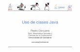 Uso de clases Java - personales.unican.espersonales.unican.es/corcuerp/Java/Slides/JavaClases.pdf · – determina el tiempo de vida de una variable o cuánto tiempo existe una variable