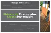 Sistema de Construcción Ligera Sustentable - Mexalitmexalit.dw.com.mx/pdf/CONSTRUSISTEMAS.pdf · Elementia en colaboración con Constructoras certificadas como APV´S por la Sociedad