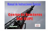 CUERPO DE BOMBEROS SAN FELIPE- …bomberossanfelipe.cl/wp-content/uploads/2017/08/manual... · Conocimientos de los sistemas radiales bomberiles, uso de claves, y reconocimientos