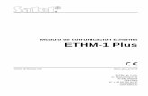 Módulo de comunicación Ethernet ETHM-1 Plus · Módulo de comunicación Ethernet . ETHM-1 Plus . Versión de firmware 2.00 ethm1_plus_es 07/14 . SATEL sp. z o.o. ul. Budowlanych