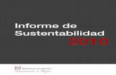 Informe de Sustentabilidad 2010 - Interceramic · desempeño de la empresa y de la integración en su. ... Es la primer plaza que cambio de franquicia independiente a ... fomentando