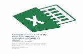 Complemento Excel de Gestión, análisis y transformación de …miguelmaresmahurtado.com/wp-content/uploads/2016/03/Complement… · Reúne las hojas de distintos libros de Excel