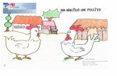 dentro - kamishibai.educacion.navarra.eskamishibai.educacion.navarra.es/.../2011/11/Ha-nacido-un-pollito.pdf · 4 ¡¡Ah!!, Sí, sí &La gallina está dentro del gallinero GALLINA: