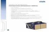 Equipos de Refrigeración - EWK · Equipos de Refrigeración Refrigerador Adiabático –EWK-A • Carcasa de poliéster • Motores y Ventiladores EC, de bajo consumo eléctrico