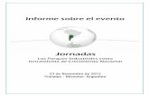 Jornadas “Los Parque Industriales como herramienta … · Juan Domingo Mansilla, Coordinador General de FAPI. Luis De Luca, Coordinador Ejecutivo de FAPI. ... Ministra de la Sec.