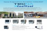 CoolVen t - cealsa.es · pensados para climatizar locales desde 2 hasta 280 m2. Talleres, ... • Condensador 30 mf. ... Motor watios/ (CV) 750 (1) 1000 (1,5) 1000 ...