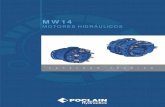 MW14 - poclain-hydraulics.com · Motores hidráulicos modulares MW14 POCLAIN HYDRAULICS 6 07/04/2017 Instrucciones: Este documento está destinado a los fabricantes de las máquinas