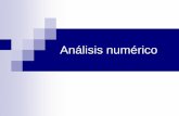 Análisis numérico - profesores.dcb.unam.mxprofesores.dcb.unam.mx/users/salvadorgb/Notas/TEMA1.pdf · 3) 847.345 4)1.00865 a) con 3 cifras significativas b) con 3 cifras decimales