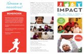 ¡Únase a IMPACT nosotros! - prchn.org brochure SPANISH.pdf · dicho estudio, llámenos al 216-368-3083. Únase a nosotros: Además, un selecto grupo de escuelas participará en