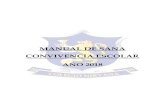 MANUAL DE SANA CONVIVENCIA ESCOLAR - …colegionirvana.cl/wp-content/uploads/2018/03/MANUAL-DE-SANA... · miembros de la comunidad educativa: juegos, agresiones, riÑas, implementos
