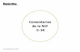 Comentarios de la NIF C-10 · La NIF C-10 converge con lo establecido en la NIIF 9 y la NIIF 7 en relación con lo indicado en las mismas sobre IFD y sobre relaciones de cobertura,