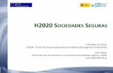 H2020 SOCIEDADES EGURAS - Experts - INCOMERAdocumentos.galiciainnovacion.es/.../02_H2020_Sociedades_Seguras.pdf · Resultados provisionales de las 6 convocatorias + Convocatoria SEC/ICT