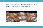 PROCESOS Y TECNICAS DE PANIFICACION€¦ · PROCESOS Y TECNICAS DE PANIFICACION Página 3 Influencia del modo de amasar en la calidad del pan ... DIFERENTES FORMAS DE DIVIDIR LA MASA