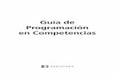 Guía de Programación en Competencias · En la Educación Primaria ..... pág. 19 8.1.2. En la Educación Secundaria Obligatoria ...