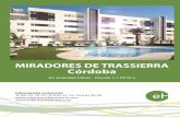 MIRADORES DE TRASSIERRA Córdobacordoba.serprocolinmobiliaria.com/pdf/dossier.pdf · > Zonas verdes y de juegos infantiles. LA OPORTUNIDAD DE VIVIR EN LA ZONA DE EXPANSIÓN DE CÓRDOBA,