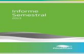 Informe Semestral - Promigas Inicio€¦ · certificaciones Icontec en los sistemas de gestión ISO y OHSAS, garantizando ... 110.756 58.006 33.409 131.835 35.536 150.892 % …