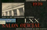 LXX SALON OFICIAL DE ARTES PLASTICAS - Inicio - Museo Nacional de … · 2014-04-07 · pudo haberse extraviado este sentido en el choque de las épocas. acudió la Universidad de