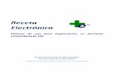 Receta Electrónica - receptaelectronicabalears.es · Registro ordenador de la Farmacia: ... Contiene un manual de acceso. ... farmacéuticos y personal auxiliar autorizado en las