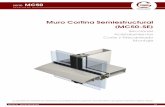 Muro Cortina Semiestructural (MC50-SE) - Ebora Aluminioeboraluminio.com/.../05/fachada-aluminio-MC50-SE.pdf · 77 serie Grupo Ayuso ASOCIACIÓN ESPAÑOLA MC50 f a c h a d a s MC50