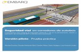 Seguridad vial en corredores de autobús - … · Informe preparado por: nIcolae duduta ... EJECUTIVO La seguridad vial es ... recopilado datos de accidentes utilizando las diferentes