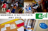 MEMÒRIA D’ACTIVITATS ANY 2016 - centroexil.org · Barudy, a favor de los niños víctimas de la guerra y del exilio, además de sus aportes en el ámbito de la prevención y el