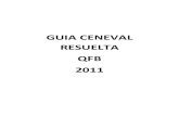 GUIA CENEVAL RESUELTA QFB 2011 - .RESUELTA QFB 2011 . ... La calidad final de un producto o servicio,