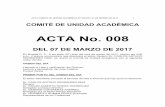 ACTA No. 008 - Universidad Libre · en consecuencia, se le autoriza la presentaciÓn del trabajo de monografÍa, no como asignatura optativa, ... electiva de primer aÑo, oratoria,
