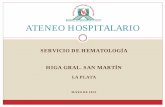 ATENEO HOSPITALARIO - Ministerio de Salud · Paciente sexo femenino de 44 años, ingresa en julio de 1998 por presentar astenia, disnea clase funcional III, fiebre y tos seca de 7