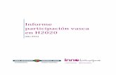 Informe participación vasca en H2020 - innobasque.eus · Se presentan los datos recogidos en el Observatorio de la participación vasca de proyectos europeos de I+D+i2 en las convocatorias