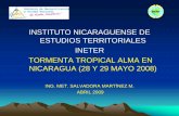 LA TORMENTA TROPICAL ALMA EN NICARAGUA - wmo.int · instituto nicaraguense de estudios territoriales. ineter. tormenta tropical alma en nicaragua (28 y 29 mayo 2008) ing. met. salvadora
