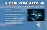 Contenido - luxmedica.com.mxluxmedica.com.mx/revista/23.pdf · Editorial Nuevamente nuestra revista logra reunir trabajos de procedencia muy diversa, lo que la dis - tingue como esfuerzo