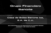 Grupo Financiero Banorte · Resultados de ejercicios anteriores 31 31 31 593 565 Resultado por valuación de títulos disponibles para la venta 168 209 254 257 242 ... Intereses y