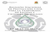 Reunión Nacional de Protección Civil para laproteccioncivil.gob.mx/work/models/ProteccionCivil/Almacen/Program... · Reunión Nacional de Protección Civil para la Temporada de