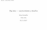 Big data — oportunidades y desaf´ıos · El algoritmo de recomendaci´on ademas deja de recibir nuevas entradas generadas por los usuarios. Big data — oportunidades y desaf´ıos