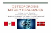  · MITO: La osteoporosis no es un problema de la población ... Menopausia preCOZ Antecedentes farmacológicos y tóxicos Ingesta prolongada de corticoesteroides