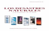 Publicación Científica No. 575 L LOS DESASTRES NATURALEScidbimena.desastres.hn/docum/ops/Edan/publicaciones/LosDesastres... · Destaca la naturaleza multisectorial de los preparativos
