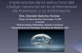 Dra. Daniela Sabrina Andres - CNEA · actividad del núcleo en lugar de inhibirla ... correlación negativa con la severidad de la enfermedad International Journal of Neural Systems