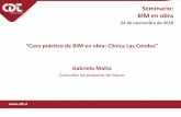 Seminario: BIM en obra - BIM Forum Chile – Instancia ... · Generación de planos ... MANTENCIÓN DE MODELOS AS-BUILT, ... Pisos 5- 6 y 7 – 8.000 M2 LEVANTAMIENTO EN TERRENO .