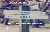 AvAnzAr - Cooperadores Parroquiales de Cristo Reycpcr.es/wp-content/uploads/2015/01/Binder-web-Ene-Feb.pdf · 3 AVAnzAr 2015, un Año de GrAciAs Entre las sombras, la luz. Así es