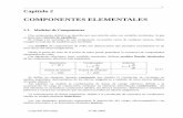 Componentes Elementales - Ramos Departamento de Electrónicaramos.elo.utfsm.cl/~lsb/elo102/aplicaciones/aplicaciones/clases/c2.pdf · De la definición de voltaje (1.18), y considerando